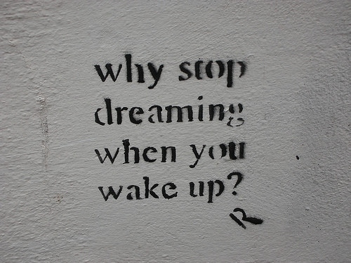 street art, grafitti, political graffiti, dreams, dreaming